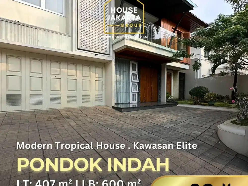 Rumah Mewah Pondok Indah Turun Harga . Private Pool . Prime Area . Lingkungan Eksklusif & Nyaman