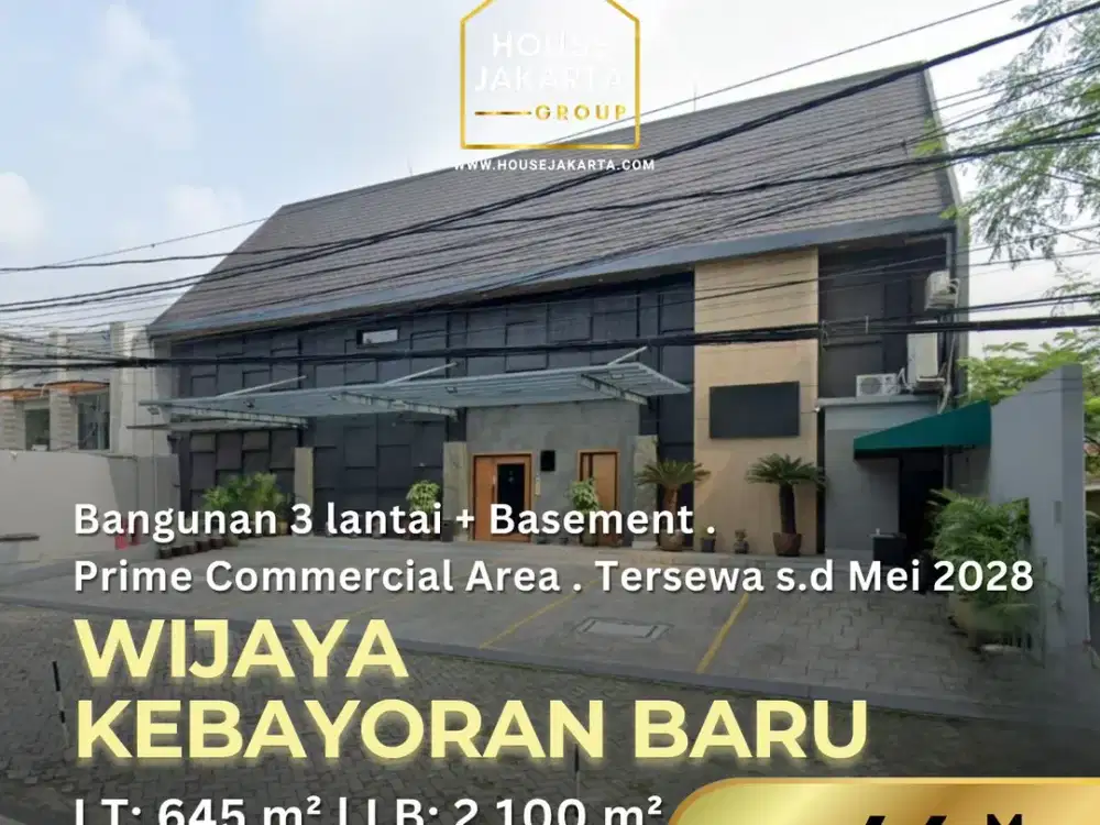 Turun Harga Prime Komersial Wijaya 3 Lantai + Basement . Kawasan Elite Kebayoran Baru