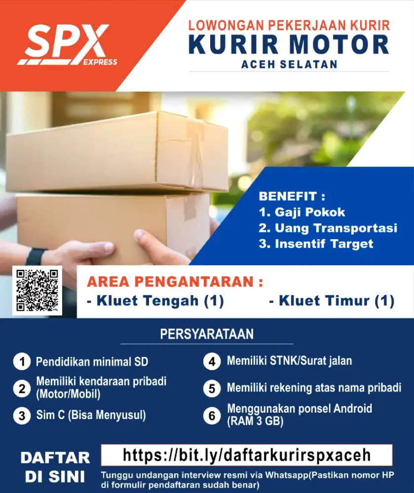 Lowongan kurir spx kluet tengah 1 dan kluet timur 1