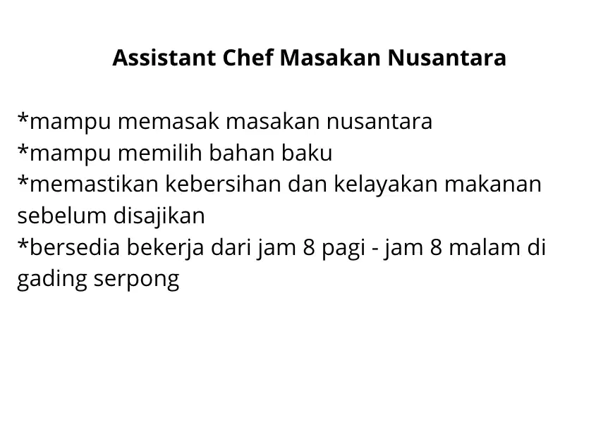 Assistant Chef Masakan Nusantara