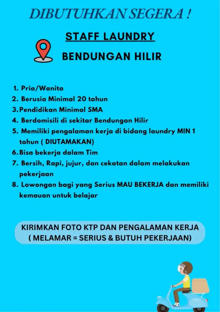 Dibutuhkan staff laundry secepatnya