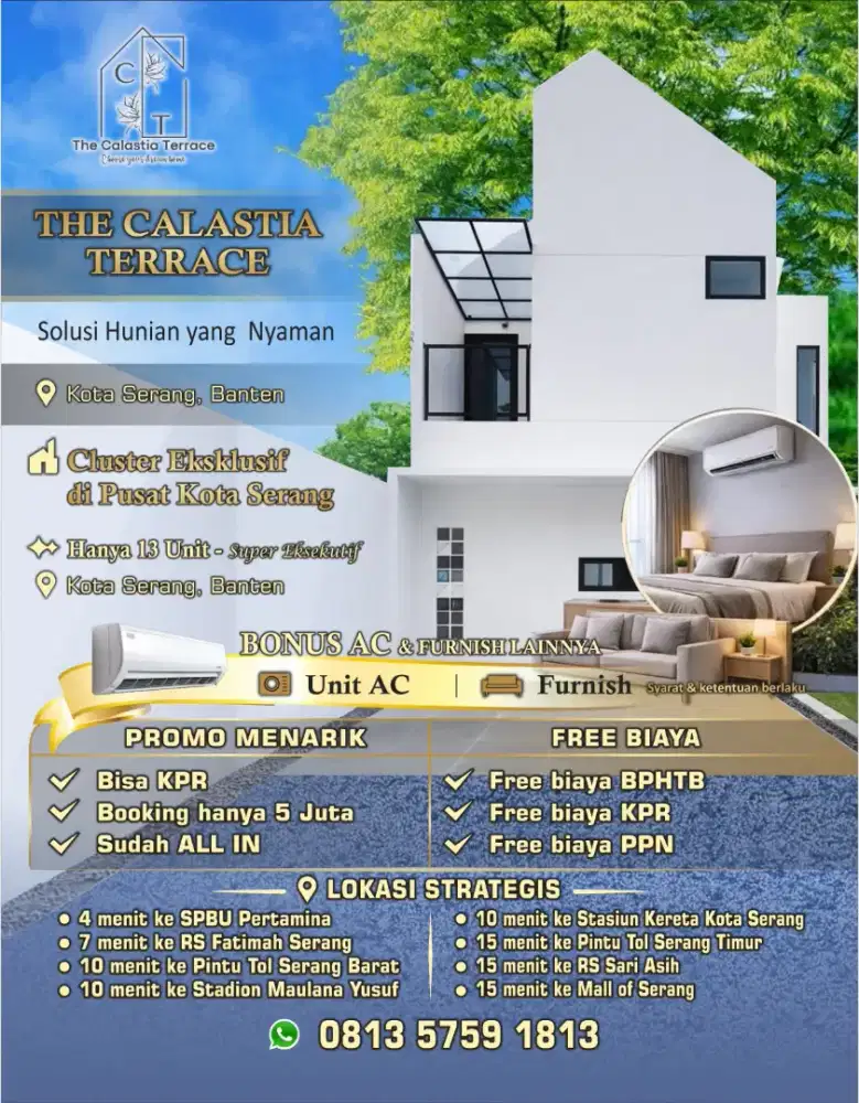 THE CALASTIA TERRACE – KOTA SERANG
Hunian 2 Lanti Konsep Modern