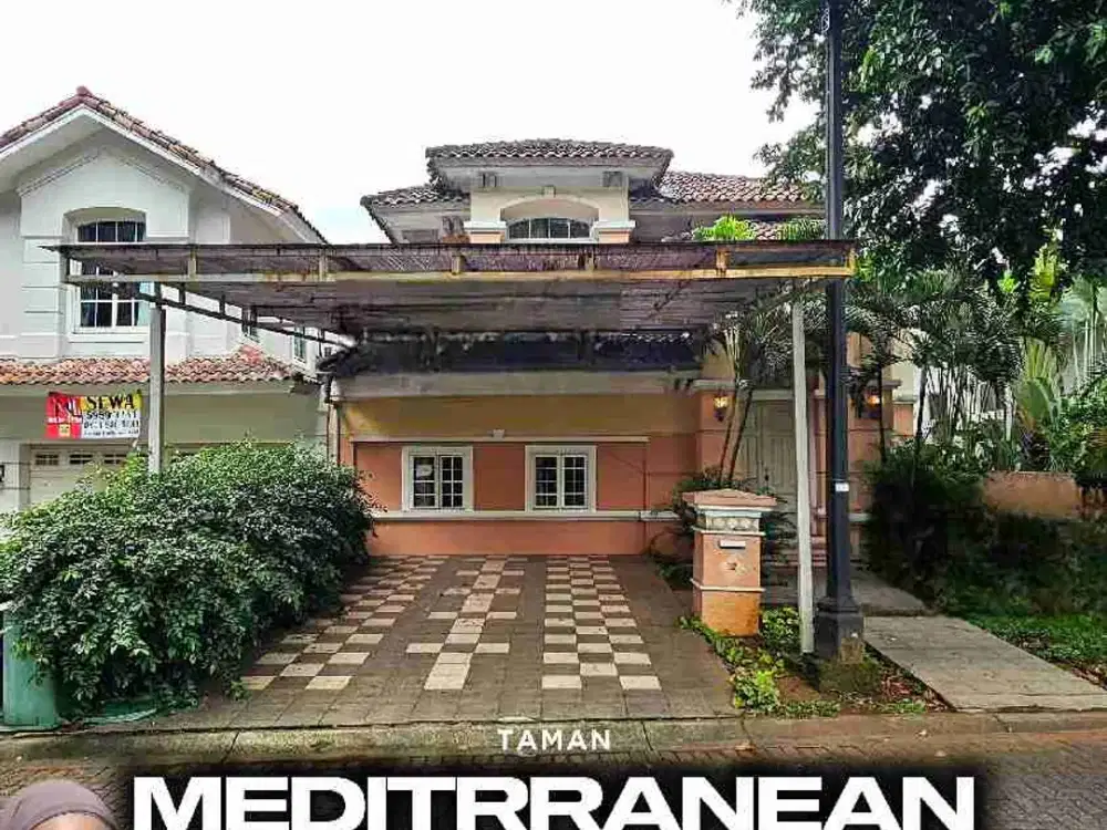 Dijual Rumah 2 Lantai Taman Mediteranian Lippo Karawaci LT 312 m² Harga Turun
