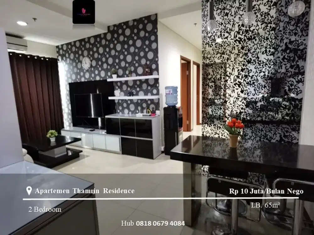 Disewakan Apartement Thamrin Residence Full Furnished 2BR High Floor