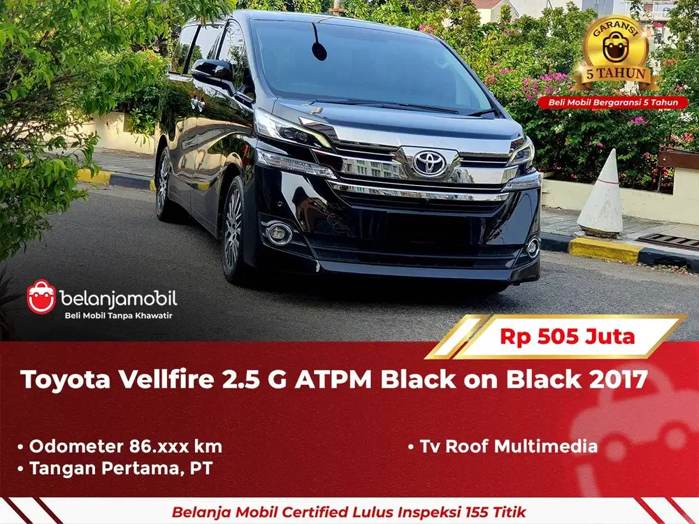 [ GARANSI 5TH ] Toyota Vellfire 2.5 G ATPM Black on Black 2017/2018