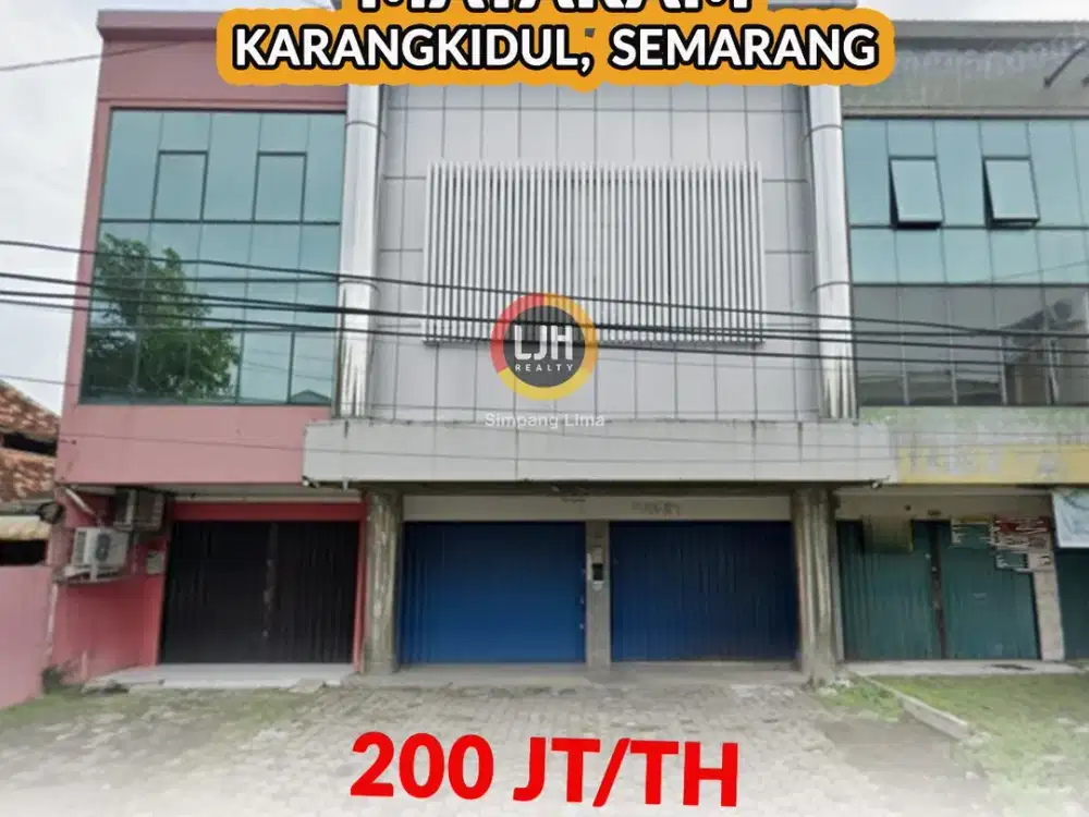 Disewakan ruko gandeng 4 lantai full bangunan di lokasi strategis Pusat Bisnis dan Perdagangan kota Semarang