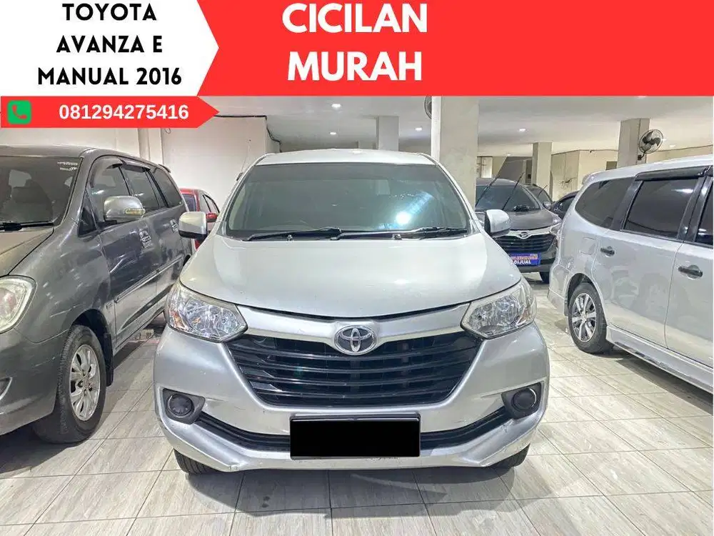 CICILAN MURAH Toyota Avanza E MANUAL 2016