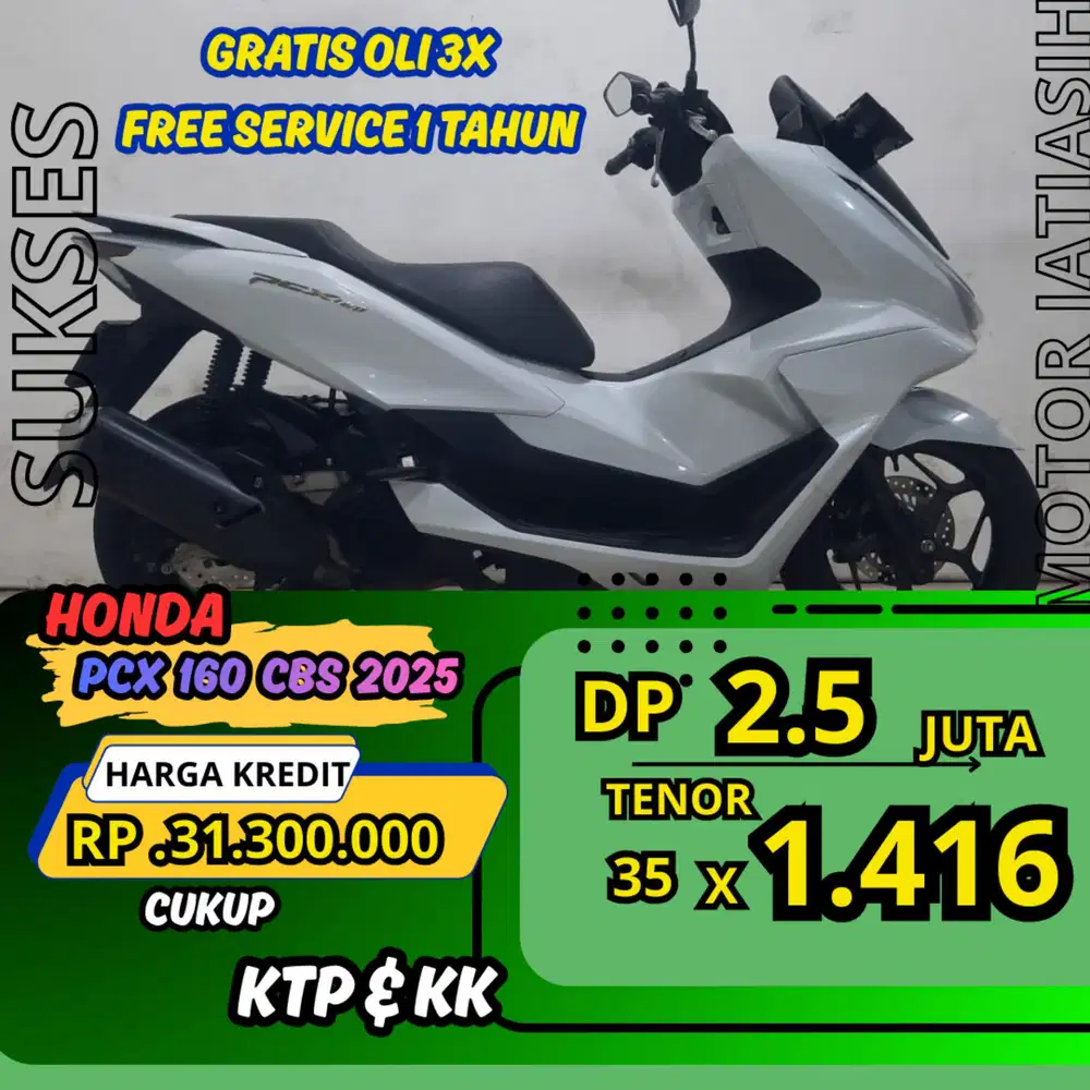 DP MURAH HONDA PCX 160 CBS 2025 DP 2.5 JUTA BISA CASH/KREDIT