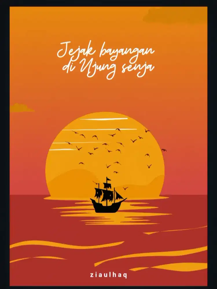 Jejak bayangan diujung senja (Novel e-book )