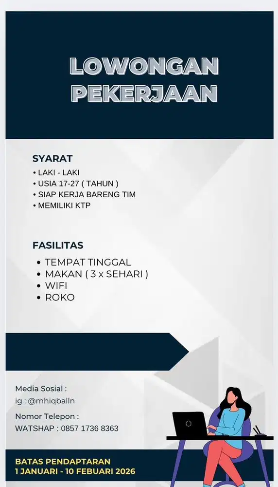 Bagi lali-laki yang butuh kerjaan bisa hubungi