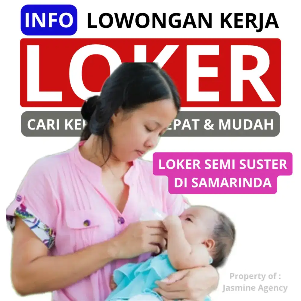 Loker semi suster anak di Samarinda kota