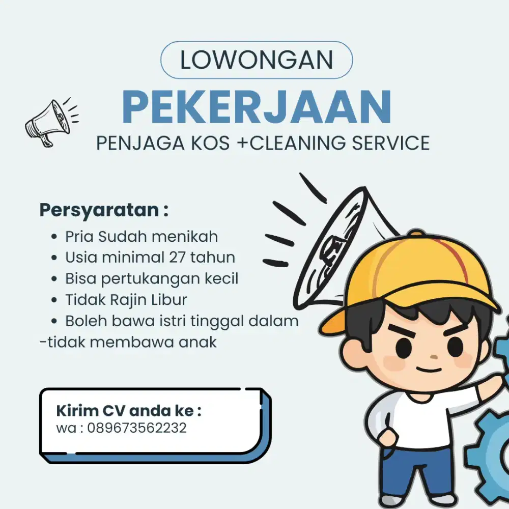 Loker ! Penjaga Kos + Cleaning