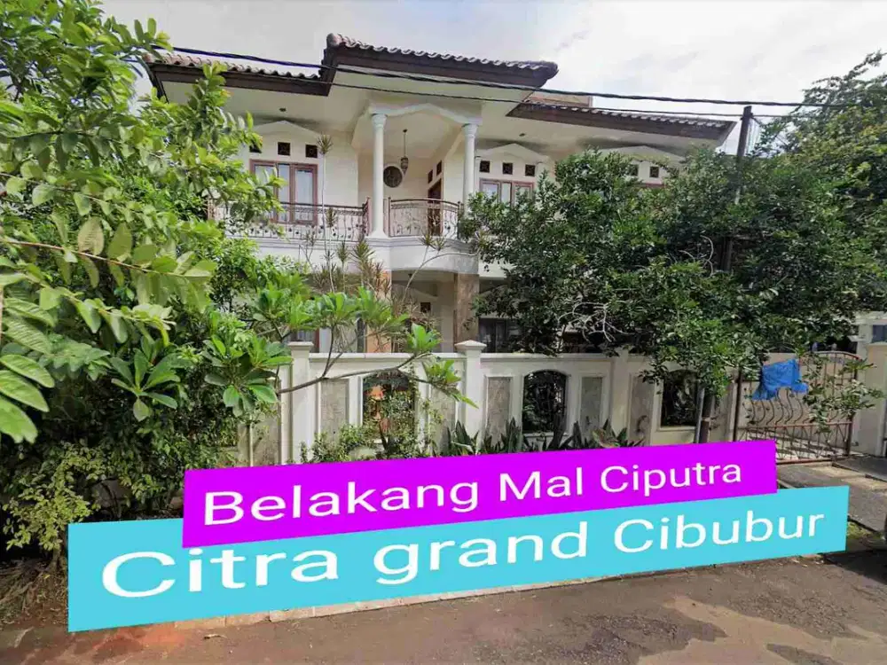 Lt 270M² Blkg Mal Ciputra ‼️Citra Grand Cibubur - Bekasi kota