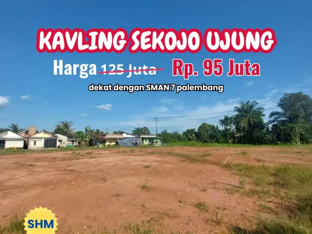 Di SMA 7 Palembang Ada Tanah Kavling SHM Murah Siap Bangun