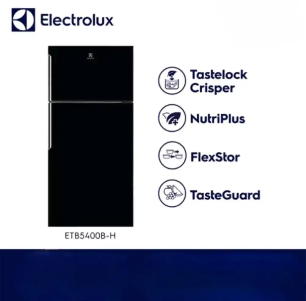 KULKAS 2 PINTU ELECTROLUX ULTIMATE TASTE ETB5400B-H