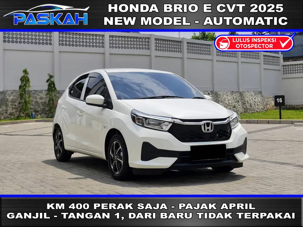 KM=400 PERAK Ganjil bunga=4,75% Pajak=APRIL Honda Brio Satya E 2025