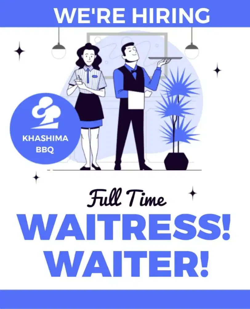 Butuh waiter & Waiteres