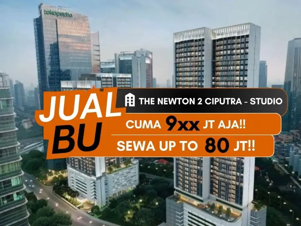 Jual Apartemen The Newton 2 Ciputra Dekat Kuningan Karet Semanggi