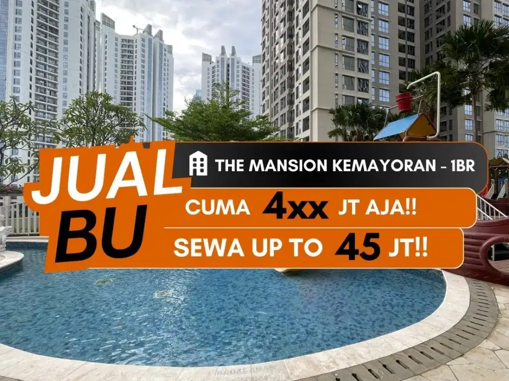 JUAL CEPAT APARTEMEN THE MANSION KEMAYORAN BOUGENVILLE 1BR UNFURNISHED DEKAT JIEXPO SUNTER