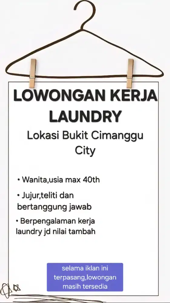 LOWONGAN KERJA LAUNDRY, Lokasi Bukit cimanggu city