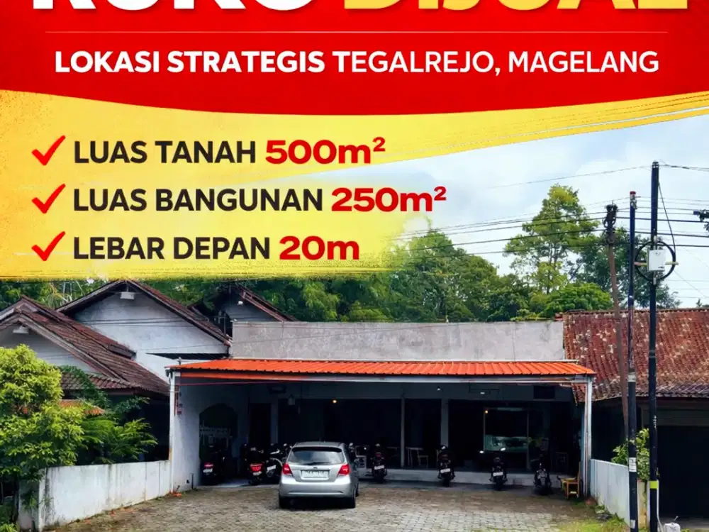 RUKO TERMURAH SUPER STRATEGIS DIBAWAH HARGA PASARAN DI TEGALREJO MAGELANG
