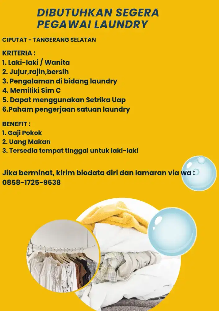 Dibutuhkan Segera pegawai laundry