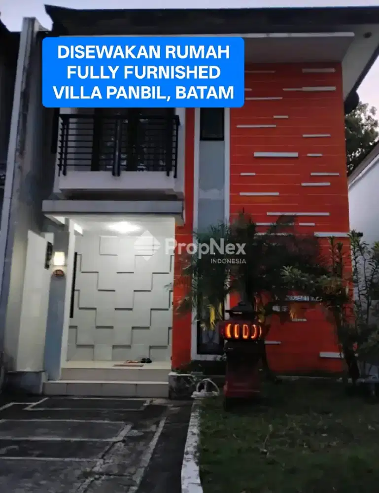 SDISEWAKAN RUMAH FULLY FURNISHED VILLA PANBIL, BATAM