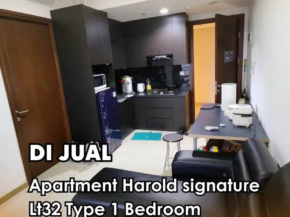 Di Jual !!!  Apartment Harold signature Type 1 Bedroom
