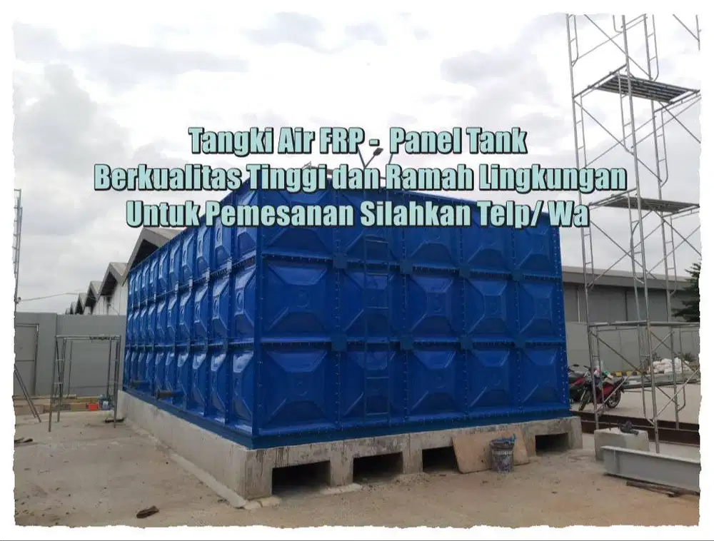 Tangki Panel - Roof tank - Panel Tank - Tangki Air - Tangki FRP