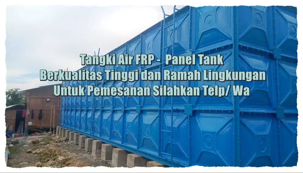 Roof Tank - Tangki Air - Tangki Panel - Panel Tank - Tangki FRP