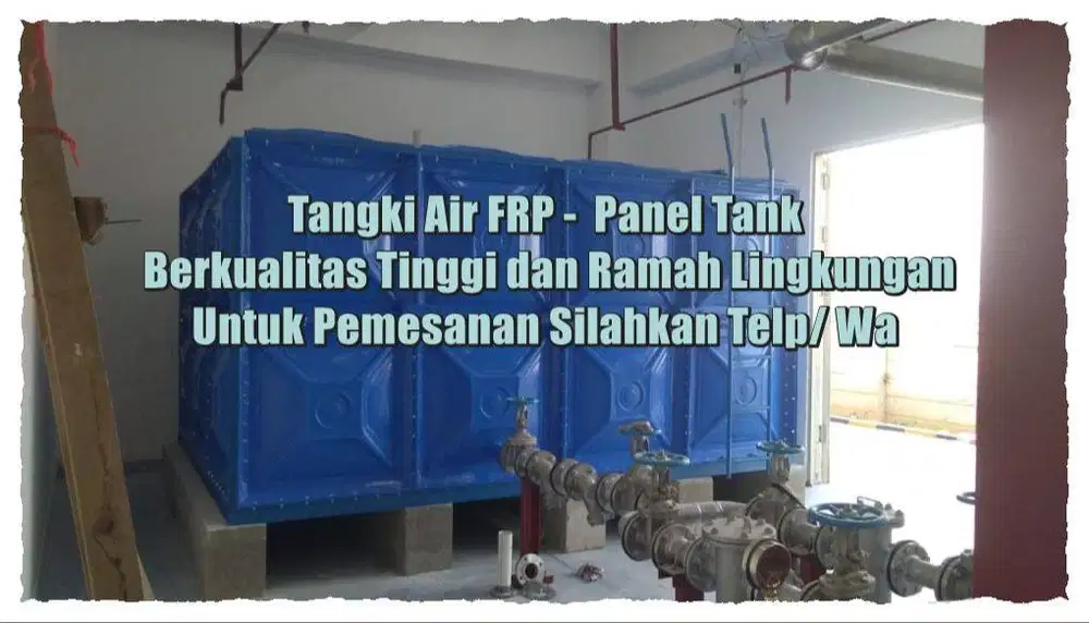 Tangki Panel - Roof tank - Panel Tank - Tangki Air - Tangki FRP
