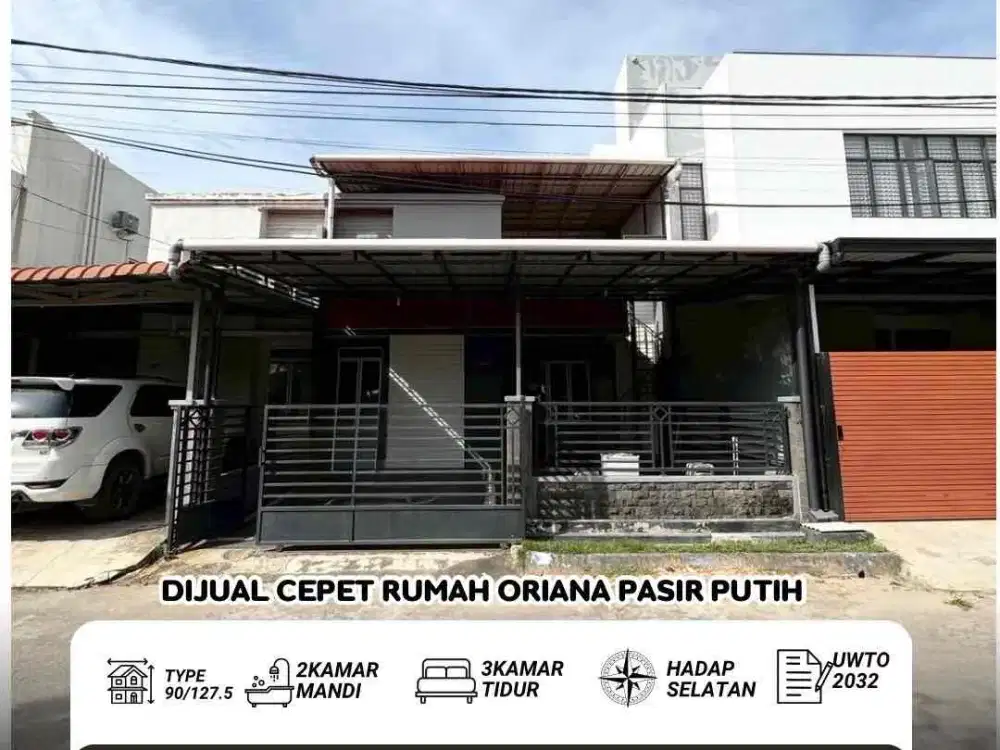 Dijual Cepat Rumah Oriana Pasir Putih