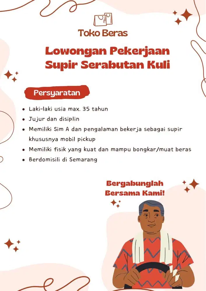 Dibutuhkan driver sekaligus kuli