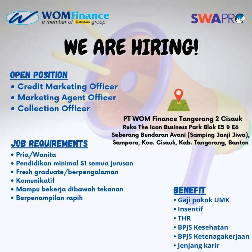 Info loker terbaru untuk penempatan PT WOM Finance Tangerang 2 Cisauk