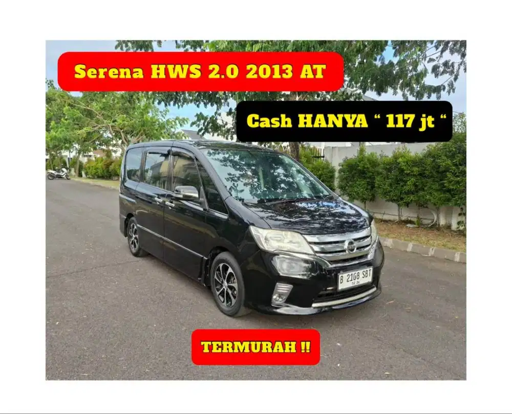 TERMURAH Serena HWS 2.0 2013 AT