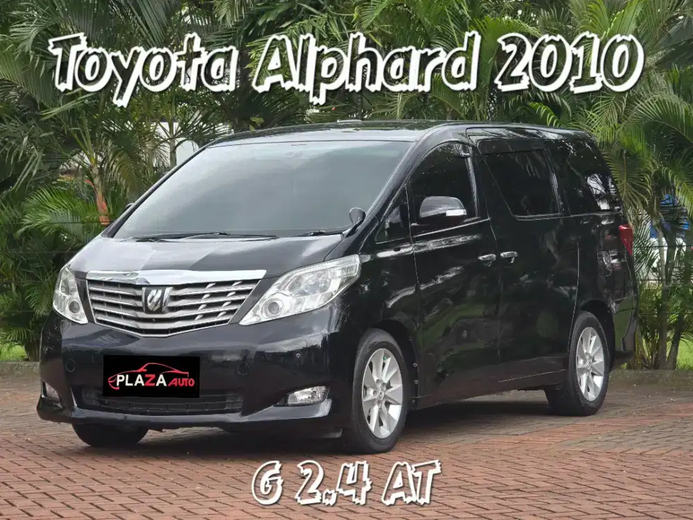 Toyota Alphard 2010
G 2.4 Automatic (Garansi komplit 1 tahun)