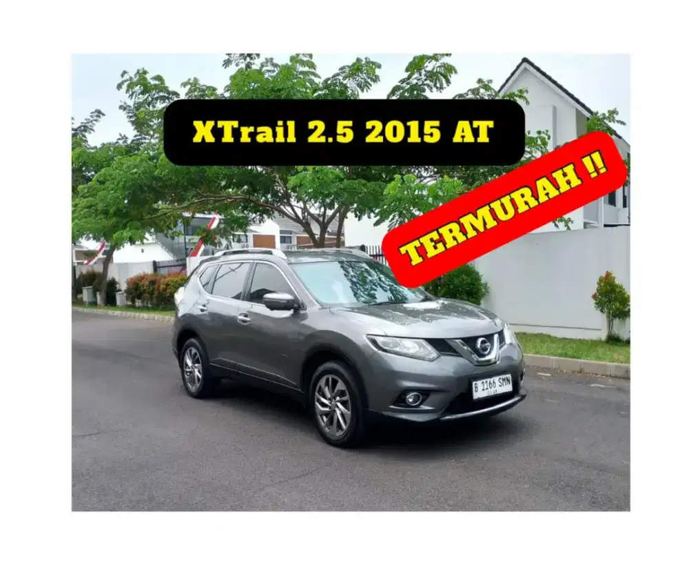 TERMURAH XTrail 2.5 2015 AT