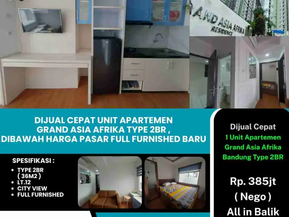 Dijual Cepat Unit Apartemen 
Grand Asia Afrika Type 2br , 
Dibawah Harga Pasar Full Furnished Baru