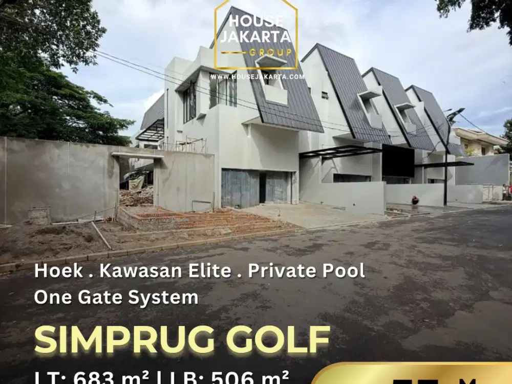 Dijual Rumah Modern Hoek di Simprug Golf, Jakarta Selatan – One Gate Community