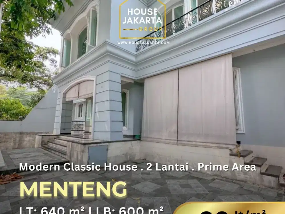 Rare Listing! Rumah Kawasan Elite Menteng, Prime Area & Nilai Investasi Tinggi