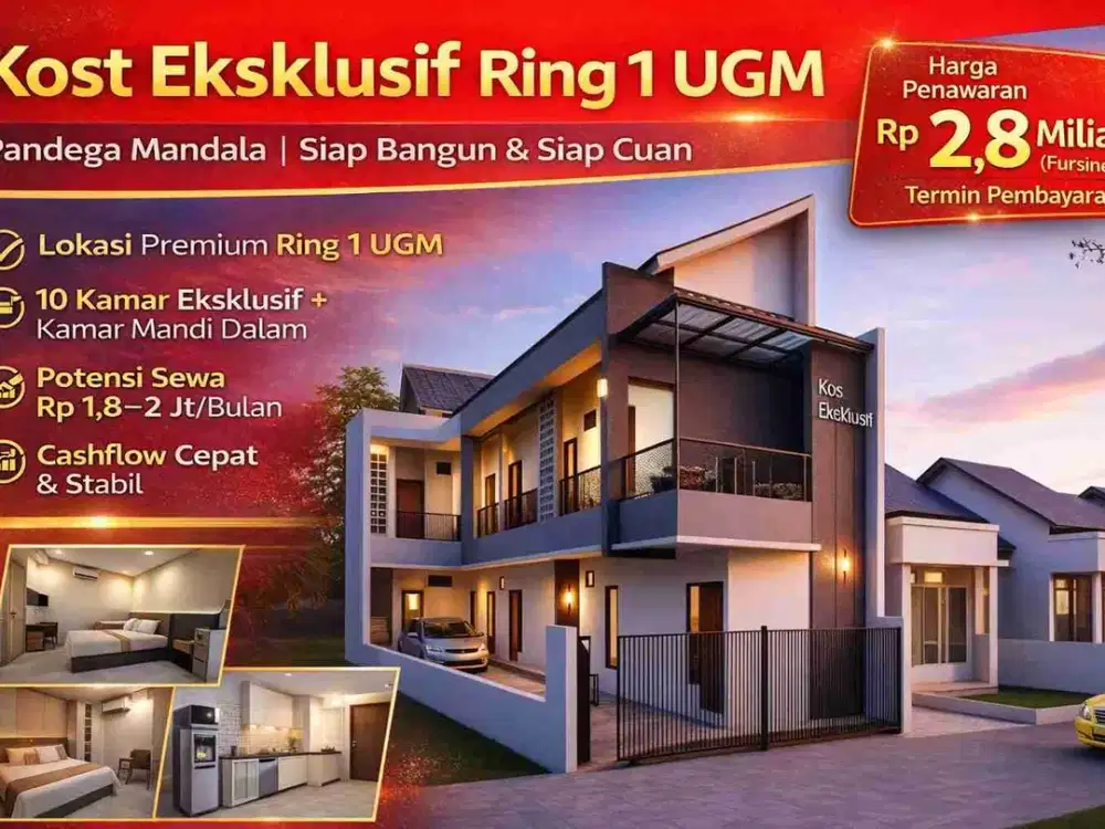 Kost Eksklusif Ring 1 UGM – Pandega Mandala | Siap Bangun & Siap Cuan