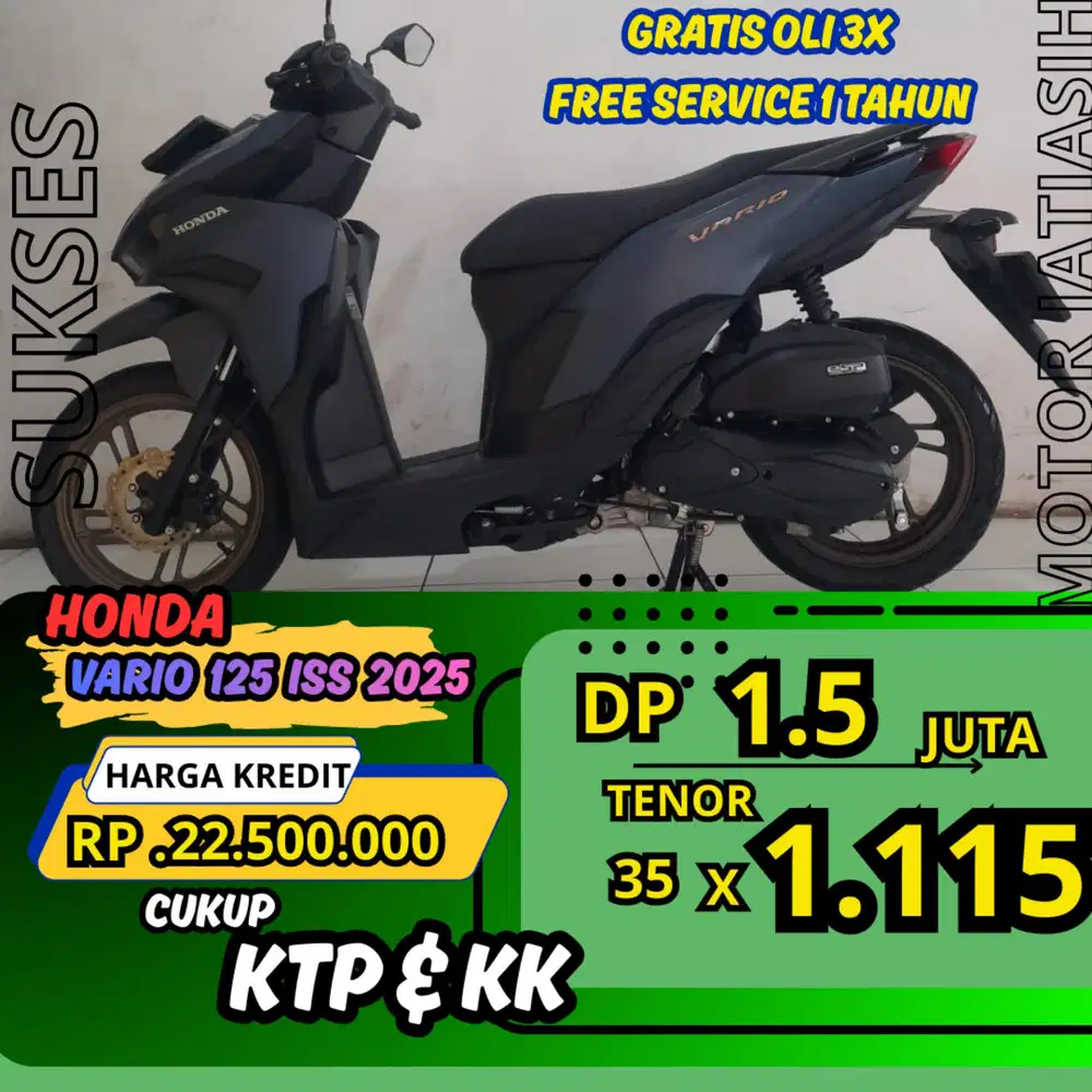 DP MURAH HONDA VARIO 125 ISS KEYLESS 2025 DP 1.5 JUTA BISA CASH/KREDIT