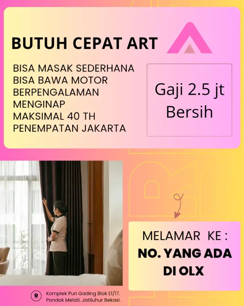 Butuh cepat ART / Lowongan kerja ART penempatan Jakarta