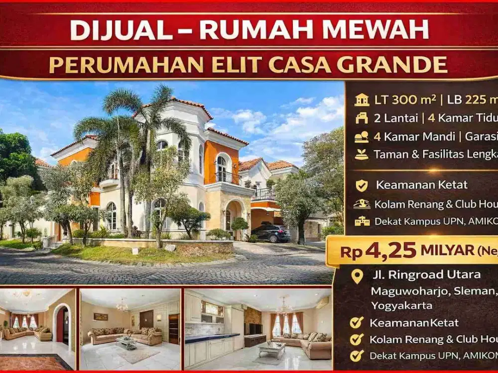 Rumah Mewah 2 Lantai di Perumahan Elit Casa Grande – Ringroad Utara Jogja