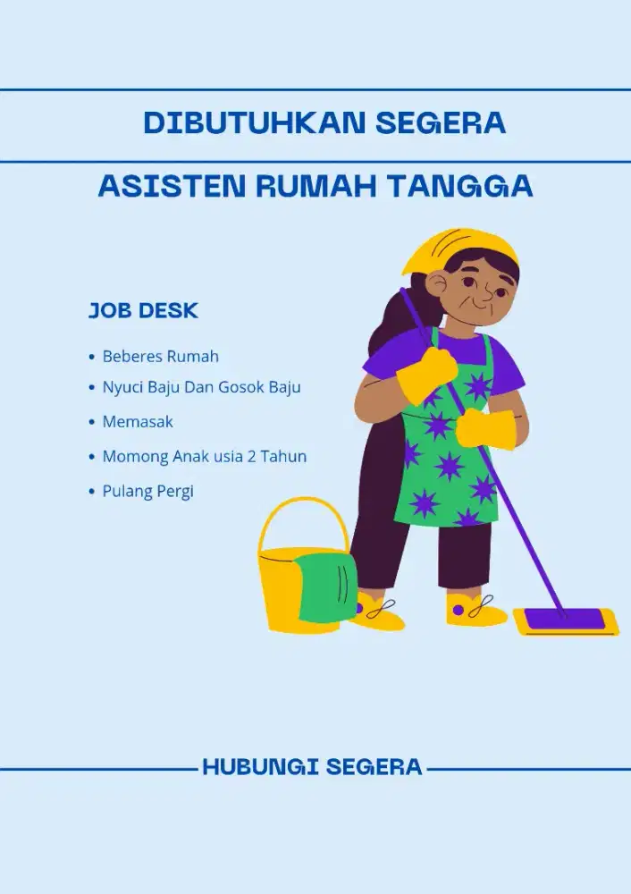 Dibutuhkan Segera Art momong anak dan beberes rumah