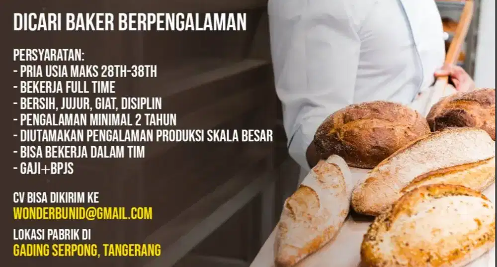 LOWONGAN BAKER BERPENGALAMAN MIN.2 THN (GADING SERPONG)