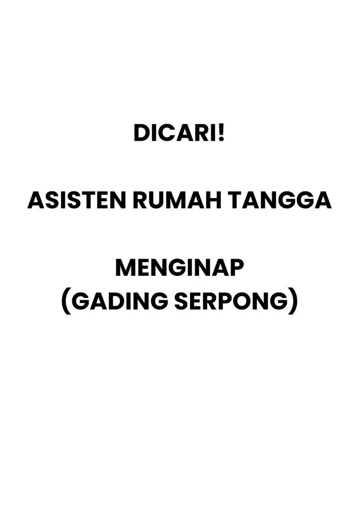 DICARI ASISTEN RUMAH TANGGA