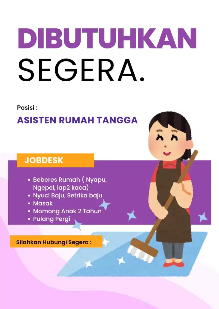 Dibutuhkan Segera Art Momong anak dan Beberes Rumah