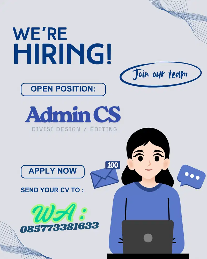 Dibutuhkan Admin Customer Service (divisi Design)