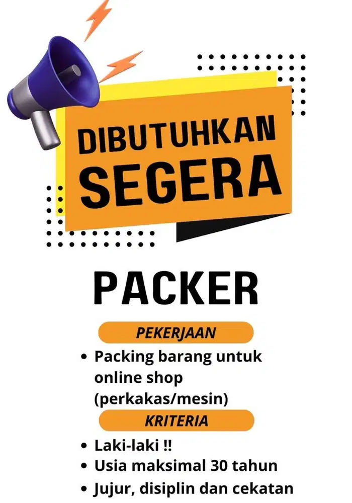 Dicari Packer Packing barang Laki laki Pengalaman